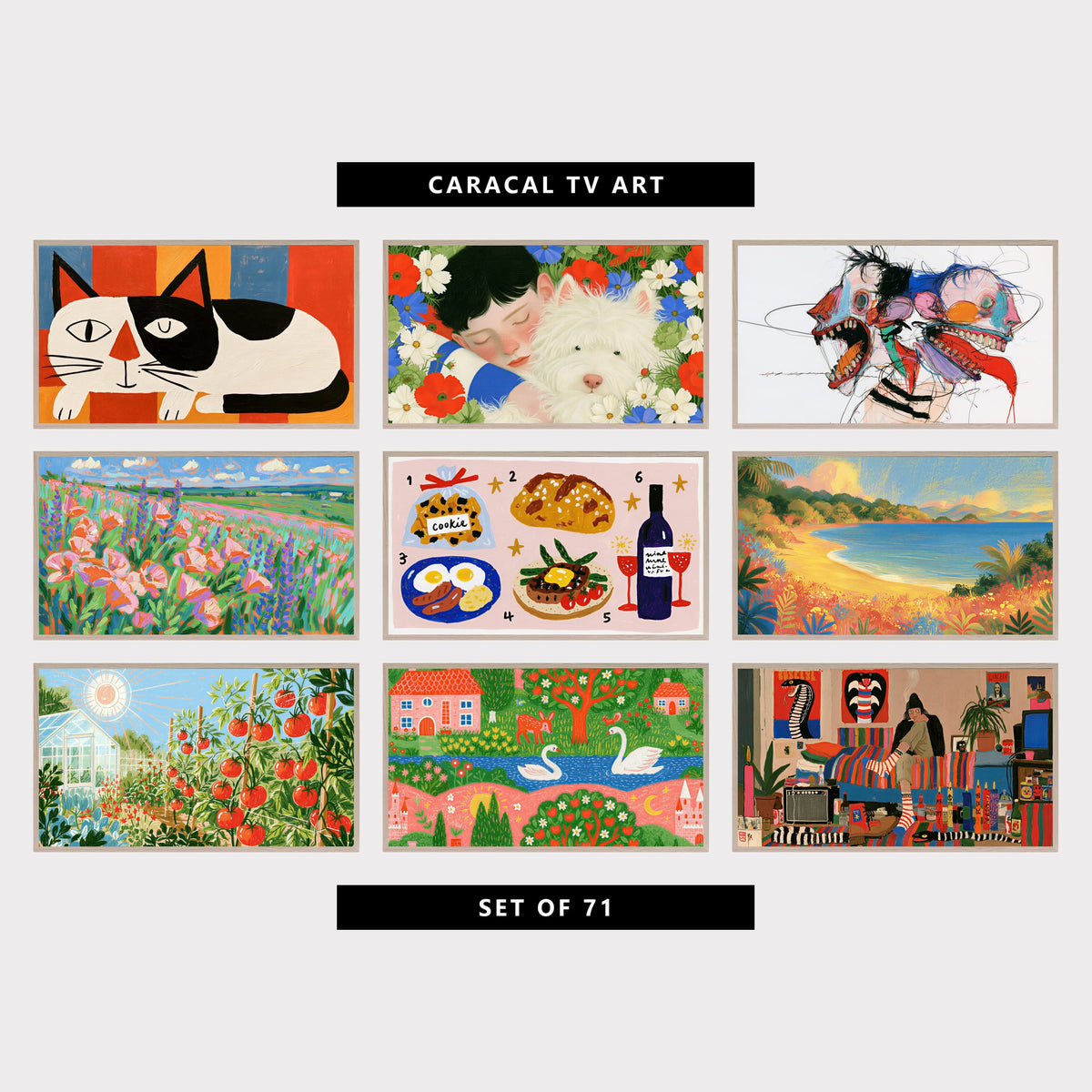 9 colorful TV artworks: mid Century Black and White Cat, cute West Highland Terrier & Flowers, expressive Screaming Faces, colorful Poppy & Lupine Field Landscape, cute Food & Wine Doodles, colorful Tropical Cove & Palm Trees, colorful Tomato Garden & Greenhouse, colorful Storybook Village & Swans, eclectic Retro Room Interior