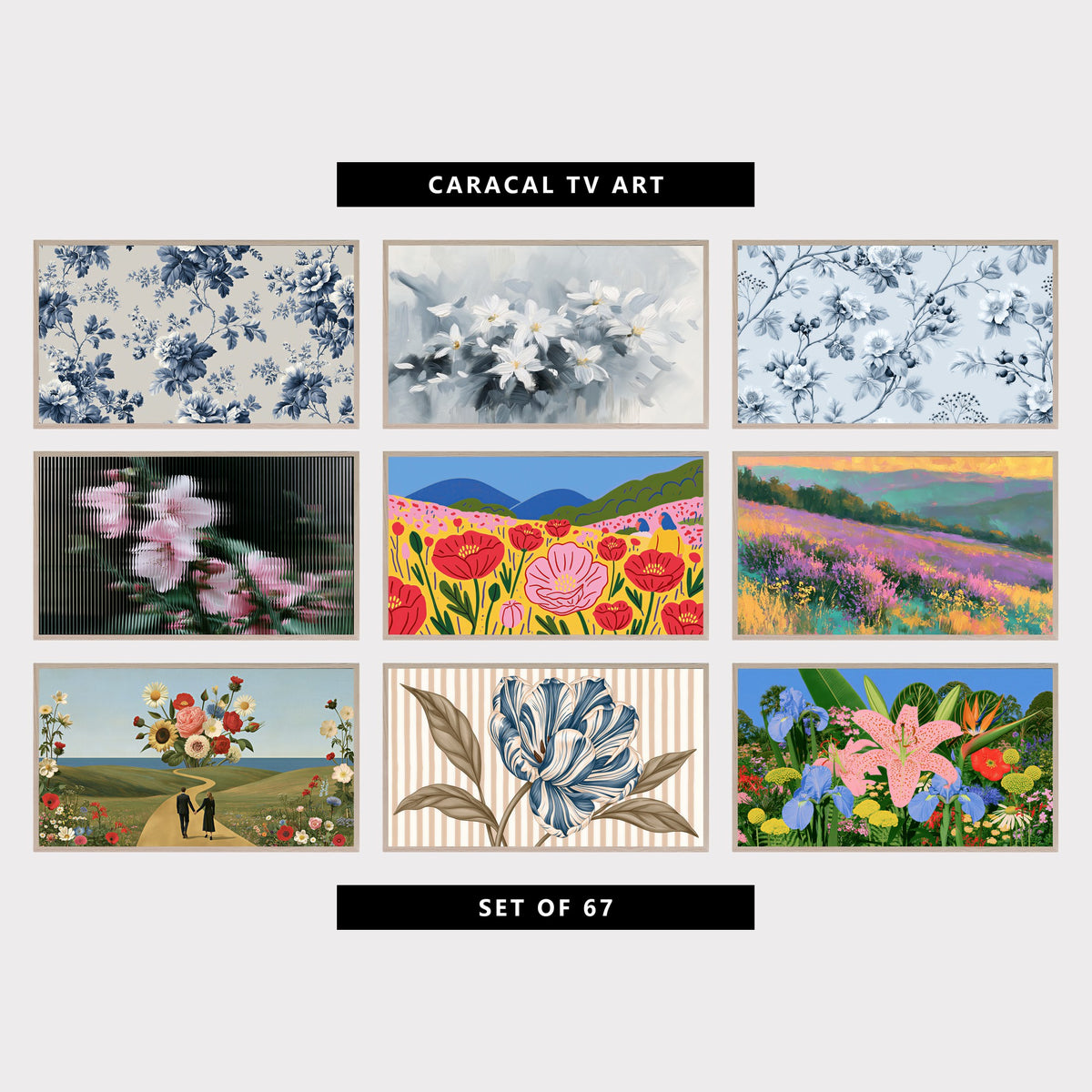 9 floral TV artworks: vintage Blue and White Floral Toile, neutral White Flowers, vintage Toile Wild Roses & Berries, modern Blossoms Behind Fluted Glass, colorful Poppy Field, Hills & Wildflowers, impressionist Heather Hills Landscape, surreal Flower Collage & Seaside Path, botanical Tulip & Stripes, tropical Flower Garden, Lily, Iris & Bird of Paradise