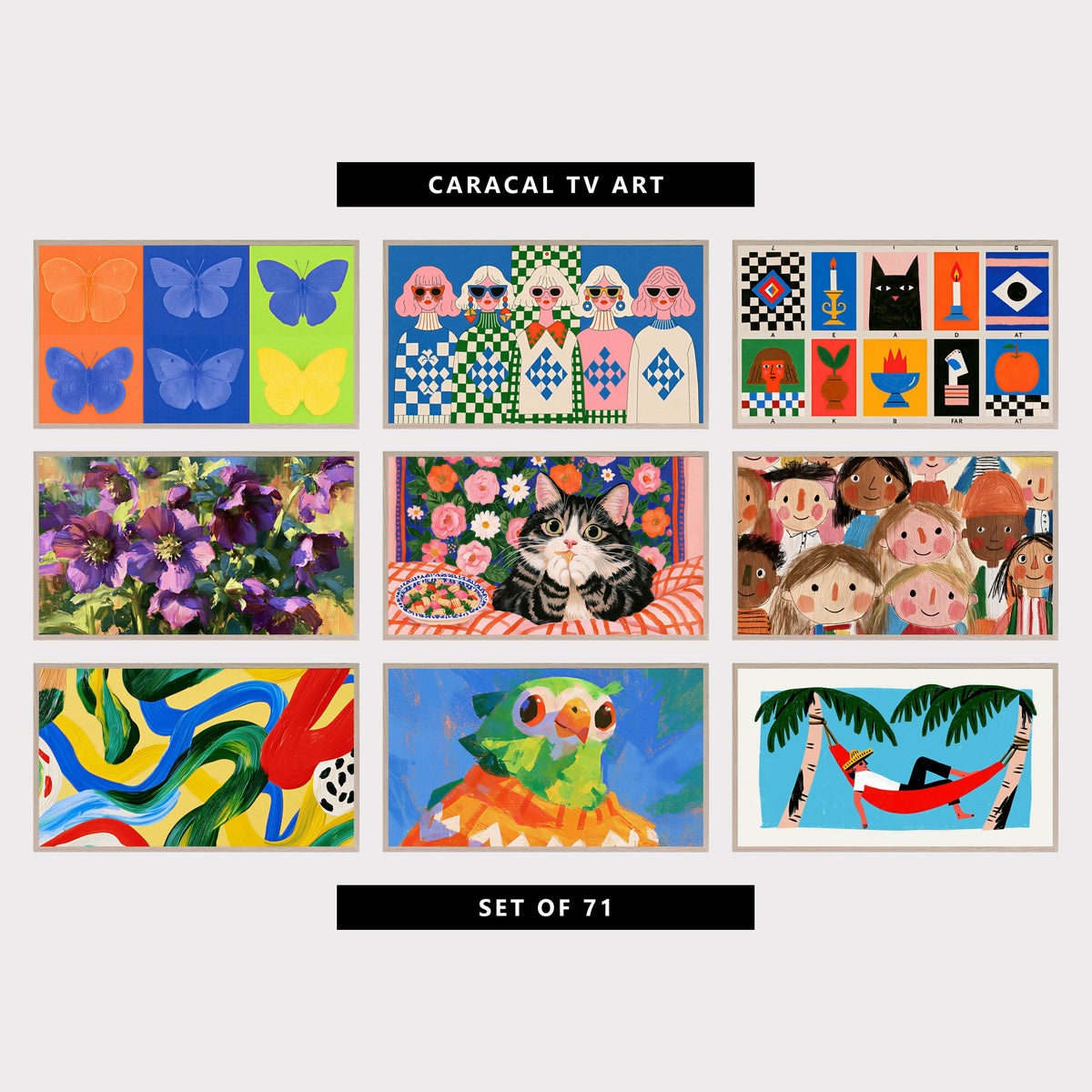 9 colorful TV artworks: modern Pop Art Butterflies, retro Women in Sunglasses & Checkered Sweaters, mid Century Black Cat, Candles & Apple, colorful Impressionist Purple Hellebores, tabby Cat Eating Pasta & Flowers, cute Naive Smiling Faces Crowd, abstract Bold Brushstroke Swirls, funny Parrot in a Sweater, colorful Hammock & Palm Trees, Tropical